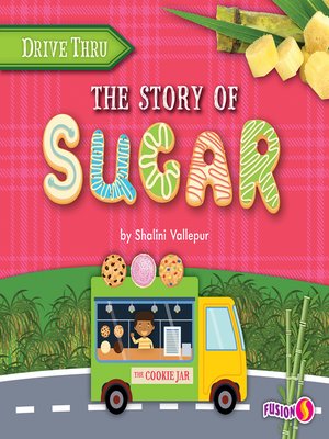 cover image of The Story of Sugar